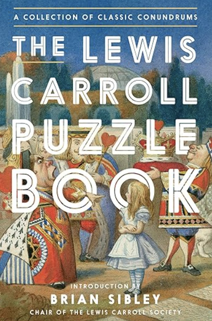 The Lewis Carroll Puzzle Book