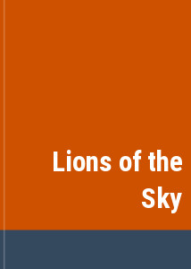 Lions of the Sky
