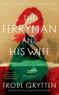 Ferryman and His Wife