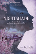 Nightshade: A Livy Nash Mystery