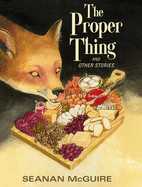 Proper Thing and Other Stories