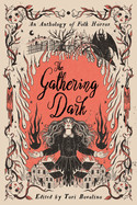 Gathering Dark: An Anthology of Folk Horror