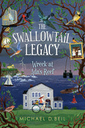 Swallowtail Legacy 1: Wreck at Ada's Reef