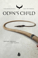 Odin's Child, Volume 1