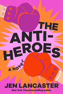 Anti-Heroes