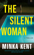 Silent Woman: A Thriller