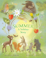 Summer: A Solstice Story