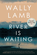 River Is Waiting (Oprah's Book Club)