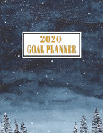 2020 Goal Planner: Daily, weekly and monthly goal planning, Track your personal, financial, fitness, spiritual and life goals!