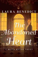 Abandoned Heart: A Bliss House Novel