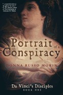 Portrait of a Conspiracy: Da Vinci's Disciples - Book One
