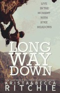 Long Way Down: The Calloway Sisters, Book 4