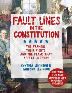 Fault Lines in the Constitution