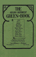 Negro Motorist Green-Book: 1940 Facsimile Edition