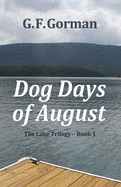 Dog Days of August