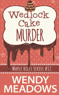 Wedlock Cake Murder
