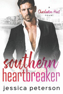 Southern Heartbreaker: A Single Dad Romance