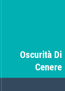 Oscurit Di Cenere