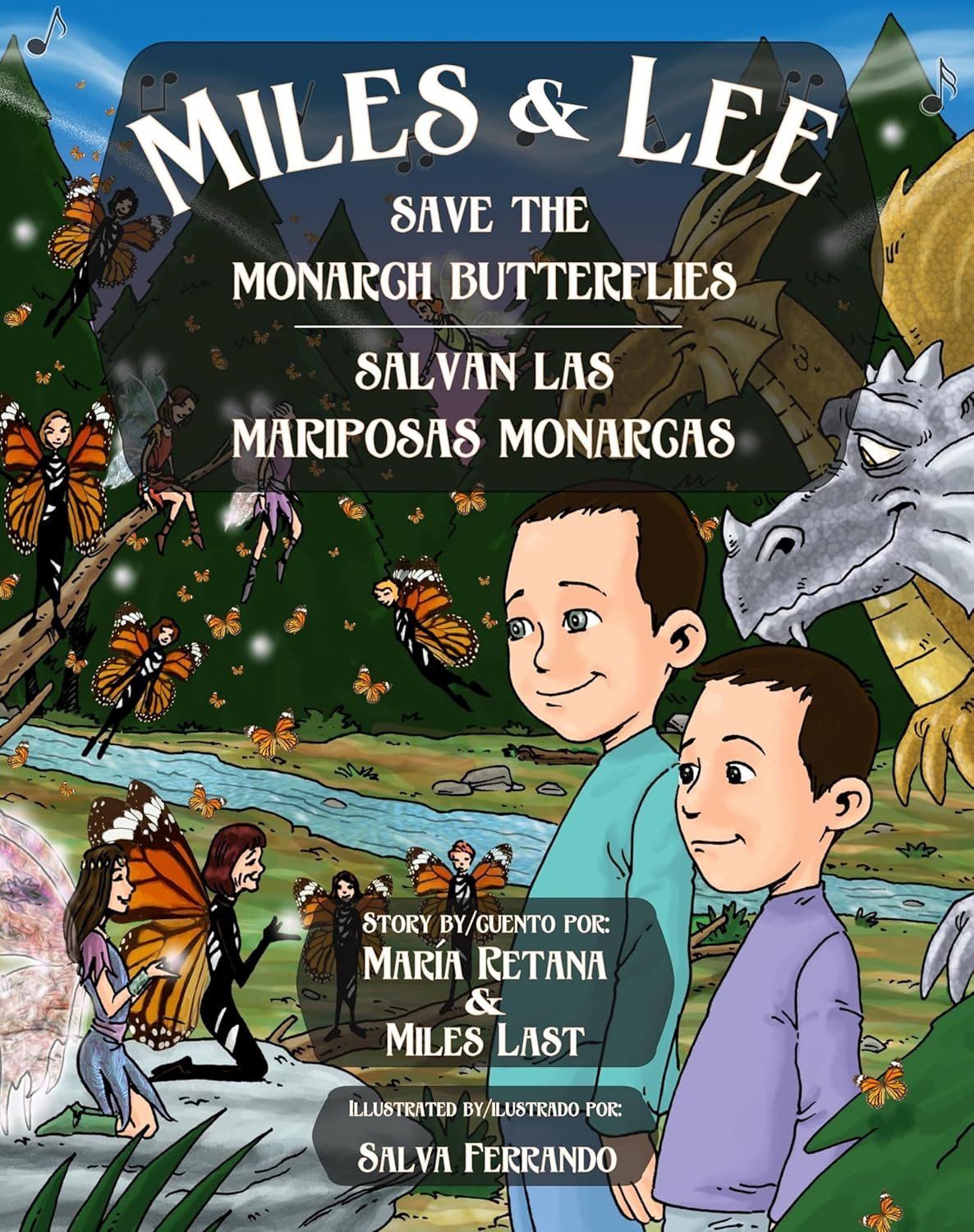 Miles & Lee Save the Monarch Butterflies/Miles & Lee Salvan las mariposas monarcas