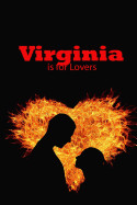 Virginia Is for Lovers Journal: Take Notes, Write Down Memories in This 150 Page Lined Journal