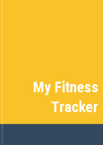 My Fitness Tracker