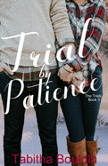 Trial by Patience