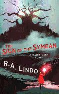 Sign of the Symean: A Fantasy Adventure Book One