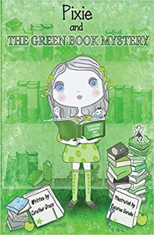 Pixie and the Green Book Mystery
