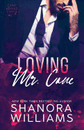 Loving Mr. Cane (Cane #3)