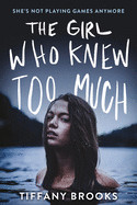 Girl Who Knew Too Much
