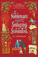 Nobleman's Guide to Seducing a Scoundrel