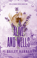 Alive and Wells