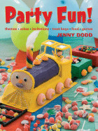 Party Fun!: Themes*cakes*invitations*treat Bags*food*games