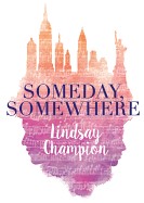 Someday, Somewhere