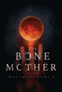 Bone Mother