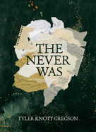 Never Was