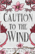 Caution to the Wind SE IS: An Age Gap MC Romance