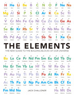 Elements: The New Guide to the Building Blocks of Our Universe
