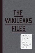Wikileaks Files: The World According to US Empire