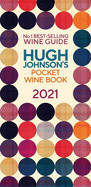 Hugh Johnson's Pocket Wine Book 2021