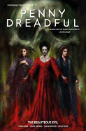 Penny Dreadful - The Ongoing Series Volume 2: The Beauteous Evil