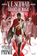 Shades of Magic Volume 1: The Steel Prince