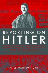 Reporting on Hitler