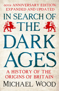 In Search of the Dark Ages (Anniversary)