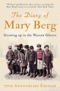 Diary of Mary Berg: Growing Up in the Warsaw Ghetto