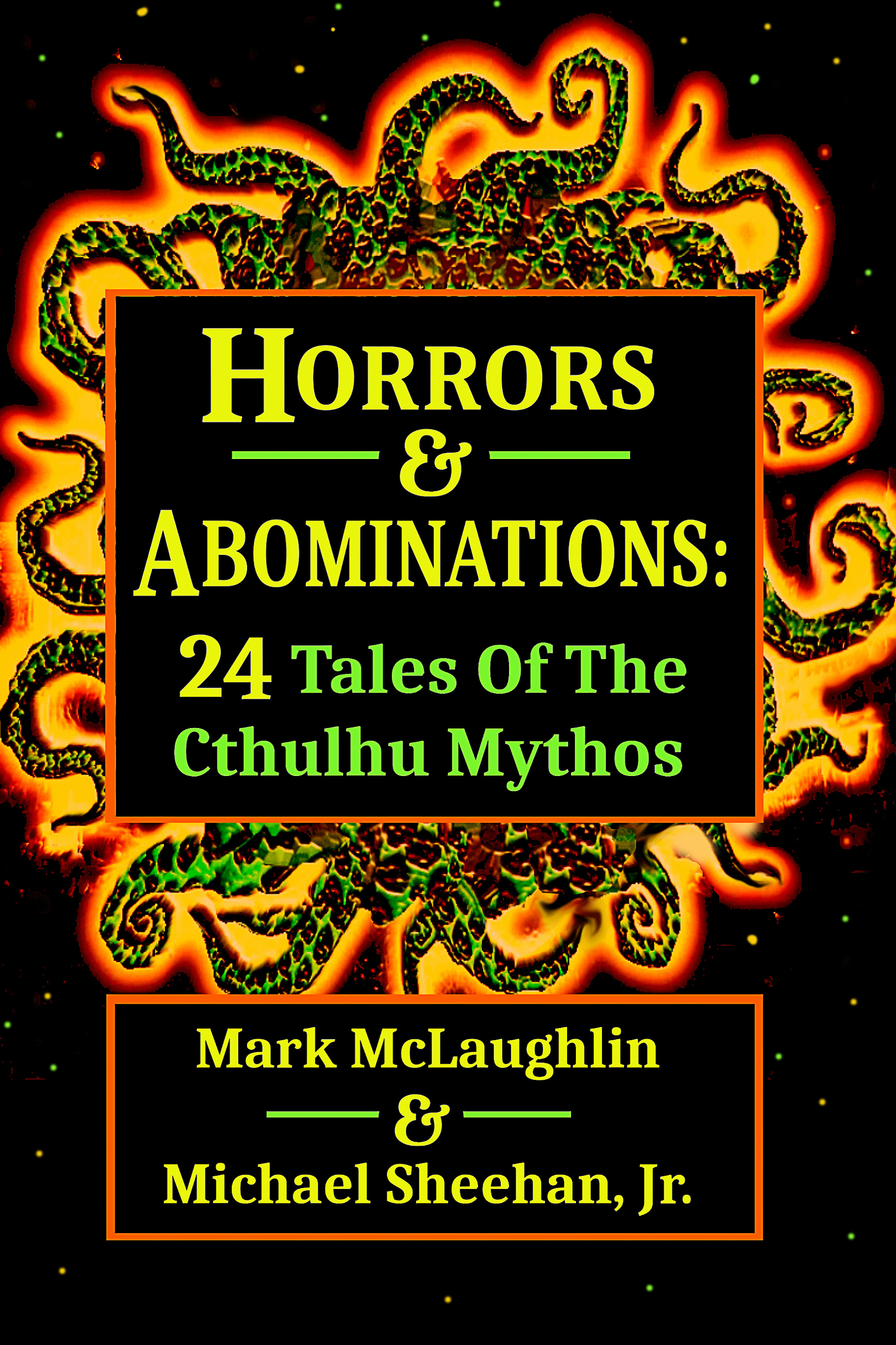 Horrors & Abominations: 24 Tales Of The Cthulhu Mythos