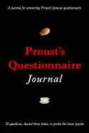 Proust's Questionnaire Journal