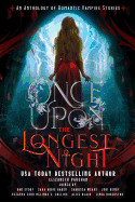 Once Upon the Longest Night: An Anthology of Romantic Vampire Stories