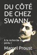 Du Ct de Chez Swann:  la recherche du temps perdu I