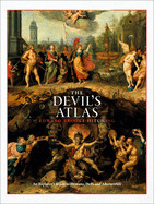 Devil's Atlas: An Explorer's Guide to Heavens, Hells and Afterworlds